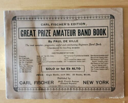 Great Prize Amateur Band Book. 1906 Carl Fisher Brass & Reed Band Book